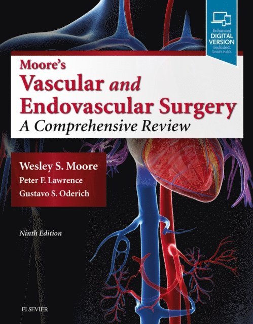 Wesley S. Moore - Moore's Vascular and Endovascular Surgery E-Book, E-bok
