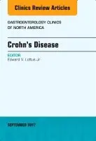 Crohn's Disease, An Issue of Gastroenterology Clinics of North America
