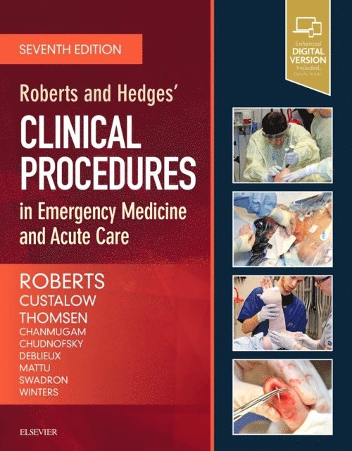 James R. Roberts - Roberts and Hedges' Clinical Procedures in Emergency Medicine and Acute Care E-Book, E-bok