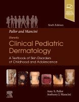 Amy S. Paller, Anthony J. Mancini - Mancini and Paller - Hurwitz Clinical Pediatric Dermatology, Inbunden. Tillgänglighet: Lägg i varukorg