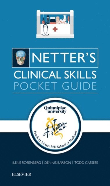 Dennis Barbon, Todd Cassese, Ilene L Rosenberg - Netter's Clinical Skills, E-bok
