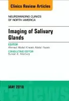Ahmed Abdel Khalek Abdel Razek - Imaging of Salivary Glands, An Issue of Neuroimaging Clinics of North America, Inbunden. Tillgänglighet: Lägg i varukorg