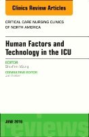 Shu-Fen Wung - Technology in the ICU, An Issue of Critical Care Nursing Clinics of North America, Inbunden. Tillgänglighet: Lägg i varukorg