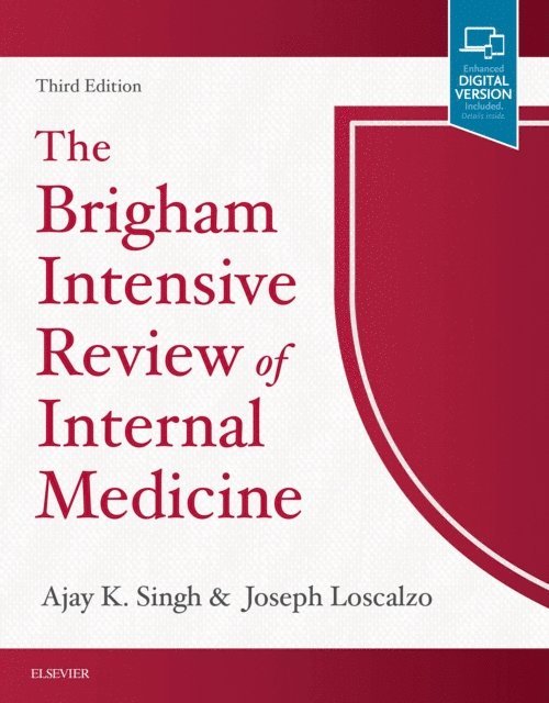Joseph Loscalzo, Ajay K. Singh - Brigham Intensive Review of Internal Medicine E-Book, E-bok