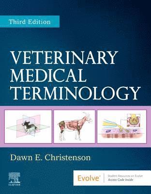 Veterinary Medical Terminology av Dawn E Christenson