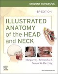 Student Workbook for Illustrated Anatomy of the Head and Neck