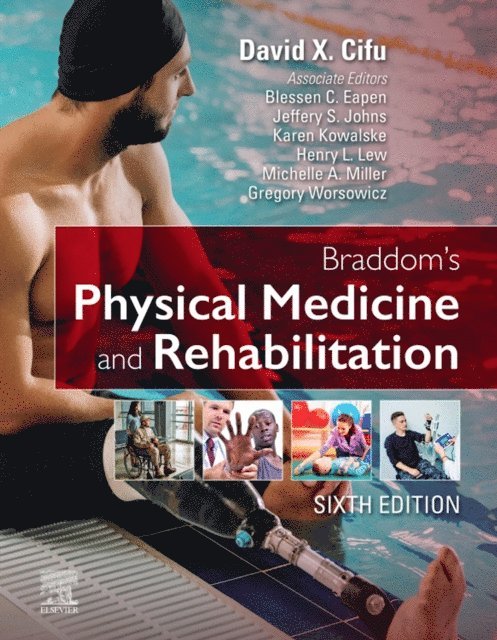 David X. Cifu - Braddom's Physical Medicine and Rehabilitation E-Book, E-bok