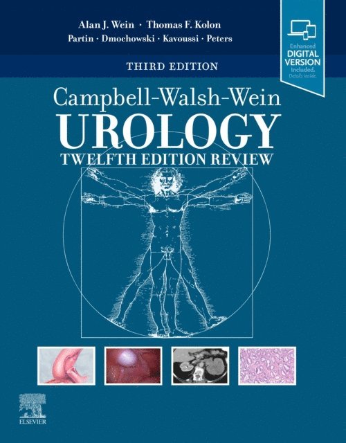 Alan J. Wein, Roger R. Dmochowski, Louis R. Kavoussi, Craig A. Peters, Alan W. Partin - Campbell-Walsh-Wein Urology Twelfth Edition Review E-Book, E-bok