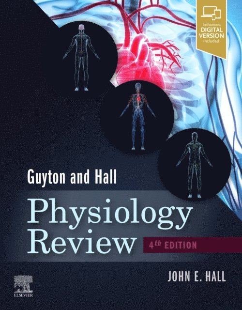 John E. Hall - Guyton & Hall Physiology Review E-Book, E-bok