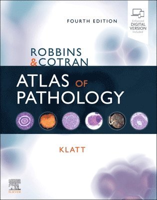 Robbins and Cotran Atlas of Pathology av Edward C Klatt