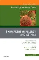 Flavia Hoyte, Rohit K. Katial - Biomarkers in Allergy and Asthma, An Issue of Immunology and Allergy Clinics of North America, Inbunden. Tillgänglighet: Lägg i varukorg