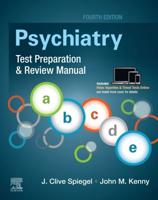 John M. Kenny, J Clive Spiegel - Psychiatry Test Preparation and Review Manual E-Book, E-bok