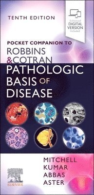 Pocket Companion to Robbins & Cotran Pathologic Basis of Disease av Richard N Mitchell, Vinay Kumar, Abul K Abbas, Jon C Aster