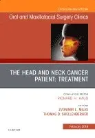 Zvonimir Milas, Thomas D. Schellenberger - The Head and Neck Cancer Patient: Neoplasm Management, An Issue of Oral and Maxillofacial Surgery Clinics of North America, Inbunden. Tillgänglighet: Lägg i varukorg