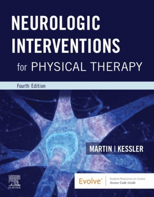 Mary Kessler, Suzanne Tink Martin - Neurologic Interventions for Physical Therapy- E-Book, E-bok. Tillgänglighet: Lägg i varukorg