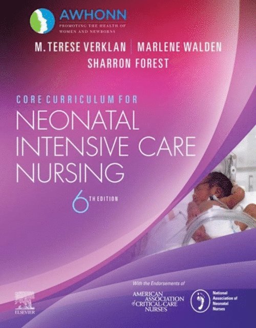 AWHONN - Core Curriculum for Neonatal Intensive Care Nursing E-Book, E-bok