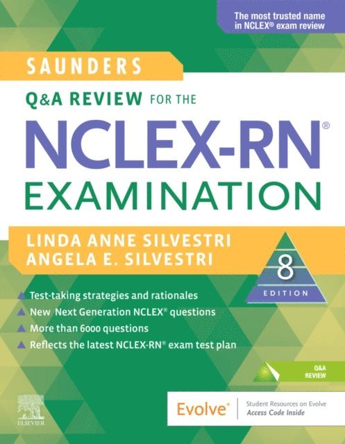 Angela Silvestri, Linda Anne Silvestri - Saunders Q&A Review for the NCLEX-RN(R) Examination - E-Book, E-bok