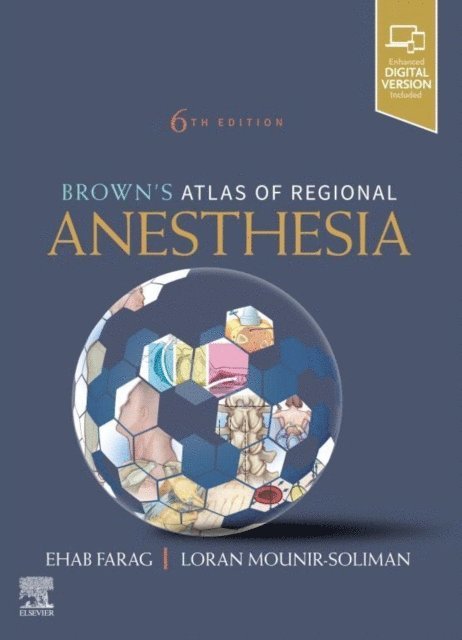 Loran Mounir-Soliman, Ehab Farag - Brown's Atlas of Regional Anesthesia, E-Book, E-bok