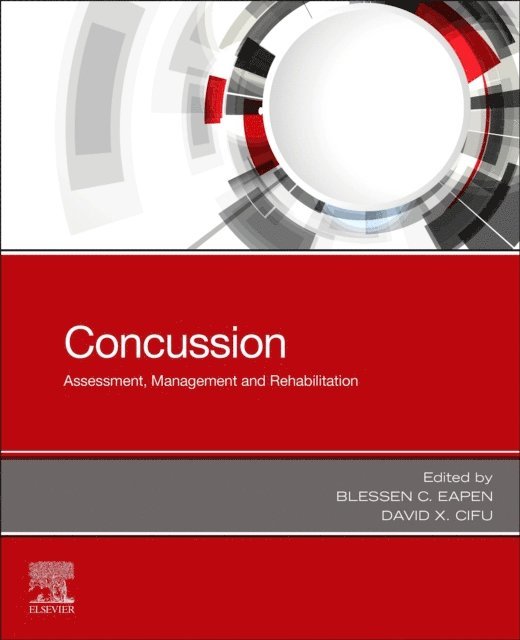 David X. Cifu, Blessen C. Eapen - Concussion E-Book, E-bok