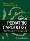 Park's Pediatric Cardiology for Practitioners E-Book