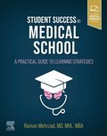 Student Success in Medical School