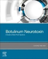 Chong Tae Kim - Botulinum Neurotoxin, Häftad. Tillgänglighet: Lägg i varukorg