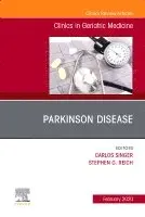Parkinson Disease, An Issue of Clinics in Geriatric Medicine