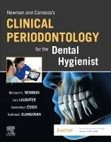 Michael G. Newman, Gwendolyn Essex, Lory Laughter, Satheesh Elangovan - Newman and Carranza's Clinical Periodontology for the Dental Hygienist, Häftad. Tillgänglighet: Lägg i varukorg