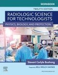 Workbook for Radiologic Science for Technologists