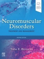 Tulio E. Bertorini - Neuromuscular Disorders, Inbunden