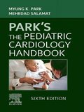 Park's The Pediatric Cardiology Handbook - E-Book