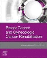 Adrian Cristian - Breast Cancer and Gynecologic Cancer Rehabilitation, Häftad. Tillgänglighet: Lägg i varukorg