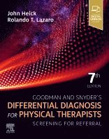 John Heick, Rolando T. Lazaro - Goodman and Snyder's Differential Diagnosis for Physical Therapists, Häftad