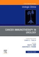 Sujit S Nair, Ashutosh Tewari - Cancer Immunotherapy in Urology, An Issue of Urologic Clinics, Inbunden. Tillgänglighet: Lägg i varukorg