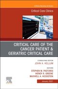 Critical Care of the Cancer Patient, An Issue of Critical Care Clinics E-Book
