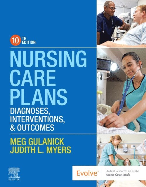 Judith L. Myers, Meg Gulanick - Nursing Care Plans - E-Book, E-bok