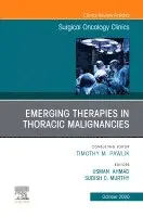 Usman Ahmad, Sudish Murthy - Emerging Therapies in Thoracic Malignancies, An Issue of Surgical Oncology Clinics of North America, Inbunden. Tillgänglighet: Lägg i varukorg
