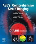 ASE's Comprehensive Strain Imaging, E-Book