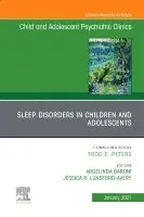 Argelinda Baroni, Jessica Lunsford-Avery - Sleep Disorders in Children and Adolescents, An Issue of Child and Adolescent Psychiatric Clinics of North America, Inbunden. Tillgänglighet: Lägg i varukorg