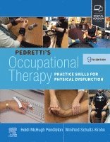 Heidi McHugh Pendleton, Winifred Schultz-Krohn - Pedretti's Occupational Therapy, Inbunden