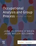 Occupational Analysis and Group Process - E-Book