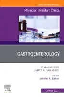Jennifer R. Eames MPAS - Gastroenterology, An Issue of Physician Assistant Clinics, Häftad. Tillgänglighet: Lägg i varukorg