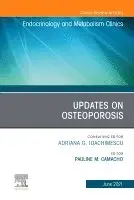 Pauline M. Camacho - Updates on Osteoporosis, An Issue of Endocrinology and Metabolism Clinics of North America, Inbunden. Tillgänglighet: Lägg i varukorg