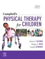 Robert Palisano, Margo Orlin, Joseph Schreiber - Campbell's Physical Therapy for Children, Inbunden