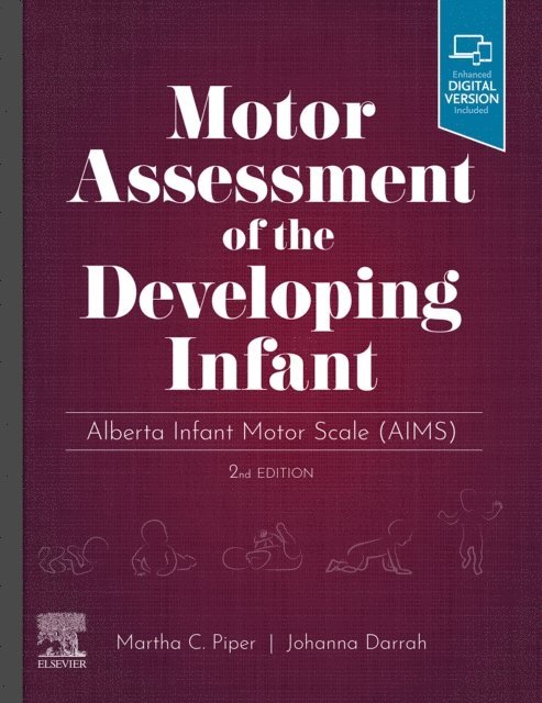 Johanna Darrah, Martha Piper - Motor Assessment of the Developing Infant - E-Book, E-bok. Tillgänglighet: Lägg i varukorg