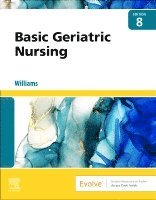 Patricia A. Williams - Basic Geriatric Nursing, Häftad