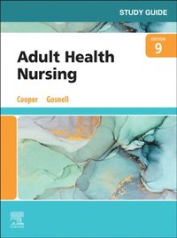 Study Guide for Adult Health Nursing - E-Book