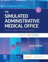 Julie Pepper - The Simulated Administrative Medical Office, Häftad