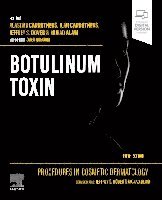 Procedures in Cosmetic Dermatology: Botulinum Toxin av Alastair Carruthers, Jean Carruthers, Jeffrey S Dover, Murad Alam, Omer Ibrahim