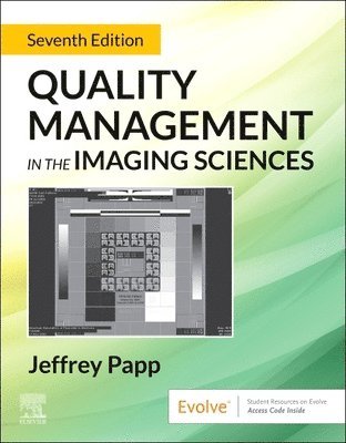 Quality Management in the Imaging Sciences